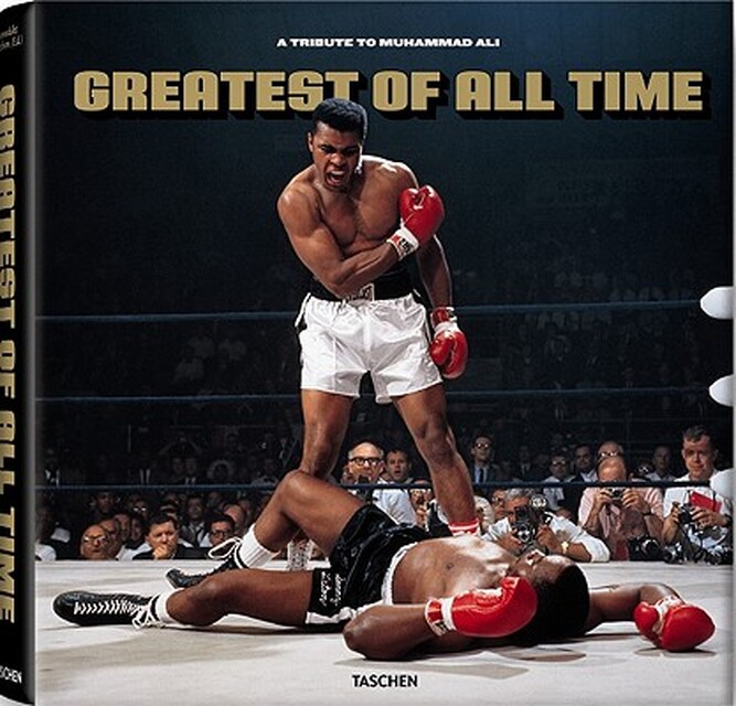 Greatest Of All Time - Taschen Greatest Of All Time - Taschen