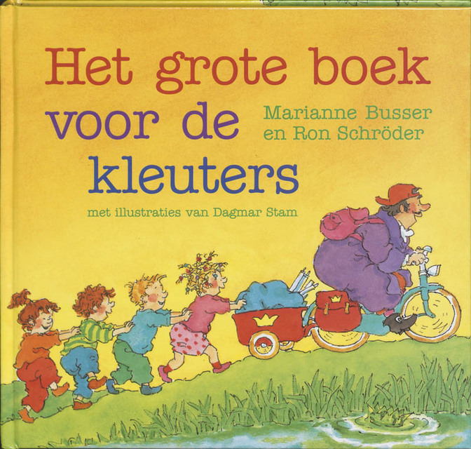 Het grote boek voor de kleuters - M. Busser, R. Schroder Het grote boek voor de kleuters - M. Busser, R. Schroder