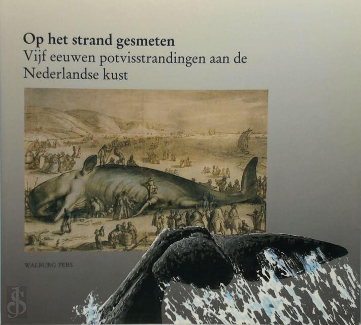 Op het strand gesmeten - B.C. Sliggers, A.A. Wertheim Op het strand gesmeten - B.C. Sliggers, A.A. Wertheim