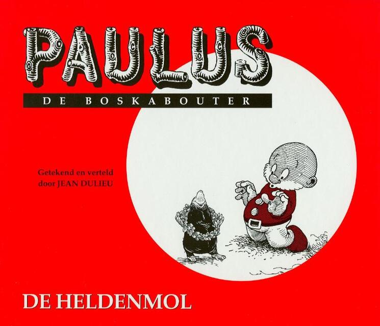 De heldenmol - Jean Dulieu De heldenmol - Jean Dulieu