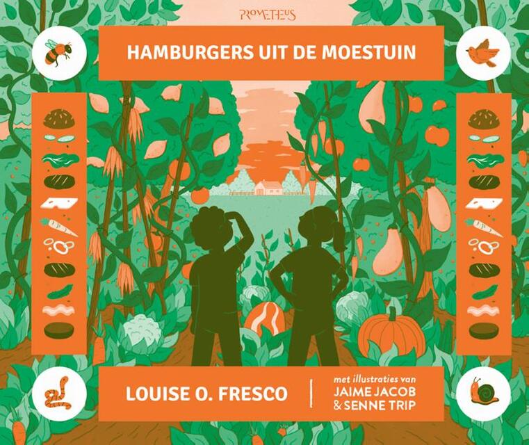 Hamburgers uit de moestuin - Louise O. Fresco, Louise Fresco Hamburgers uit de moestuin - Louise O. Fresco, Louise Fresco