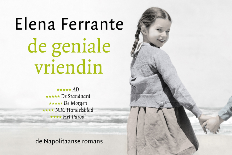 De geniale vriendin DL - Elena Ferrante De geniale vriendin DL - Elena Ferrante
