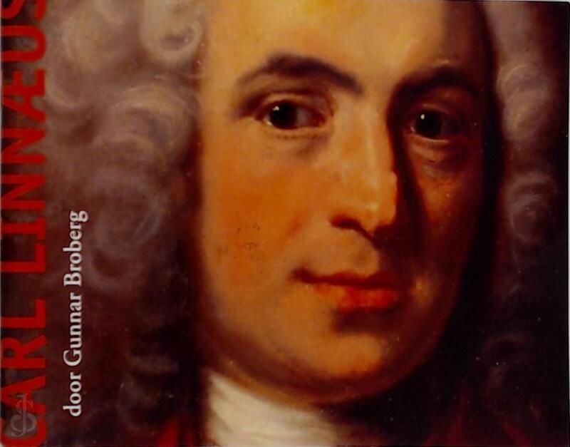 Carl Linnaeus - Grunnar Broberg Carl Linnaeus - Grunnar Broberg